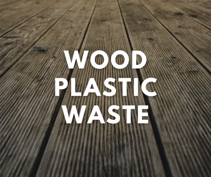 Wood Plastic Waste